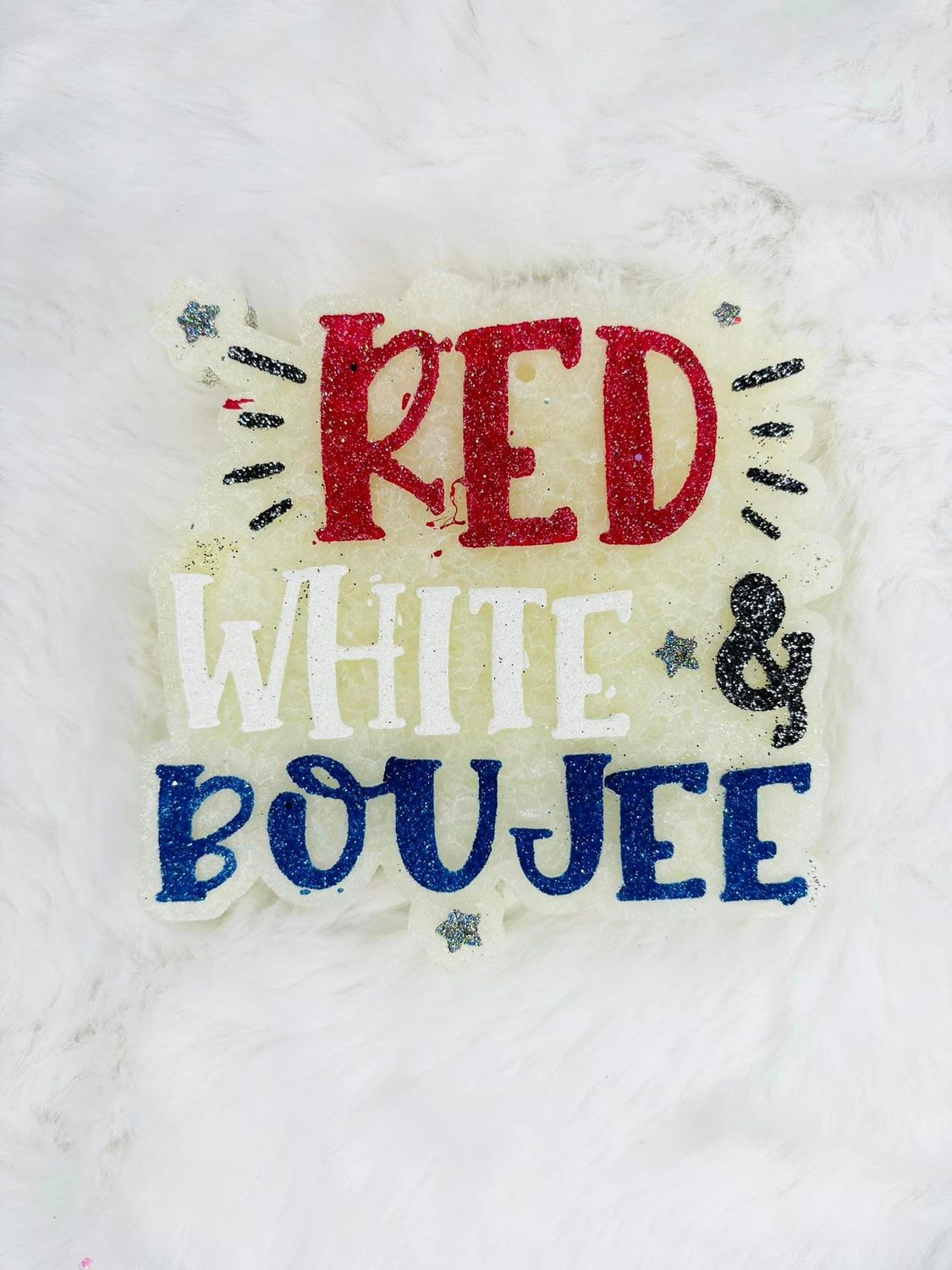Red white and boujee