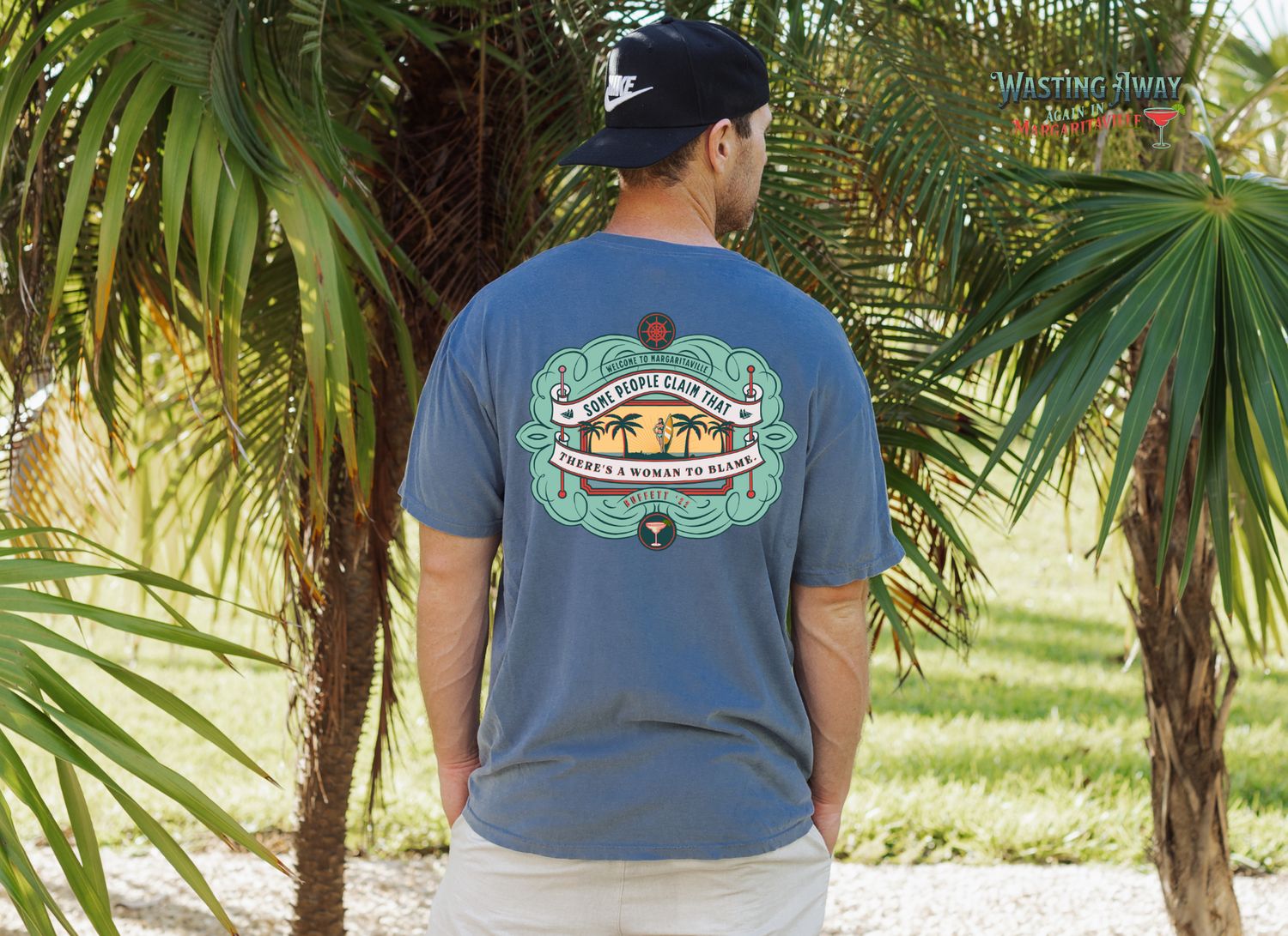 There&#39;s a woman to blame- Margaritaville