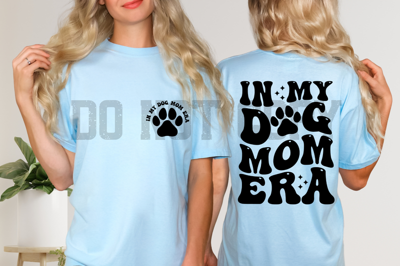 In my dog mom era