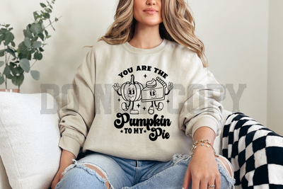 You are the pumpkin to my pie