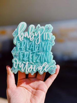 Baby its freaking freezing outside