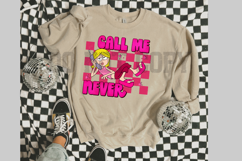 Call me never