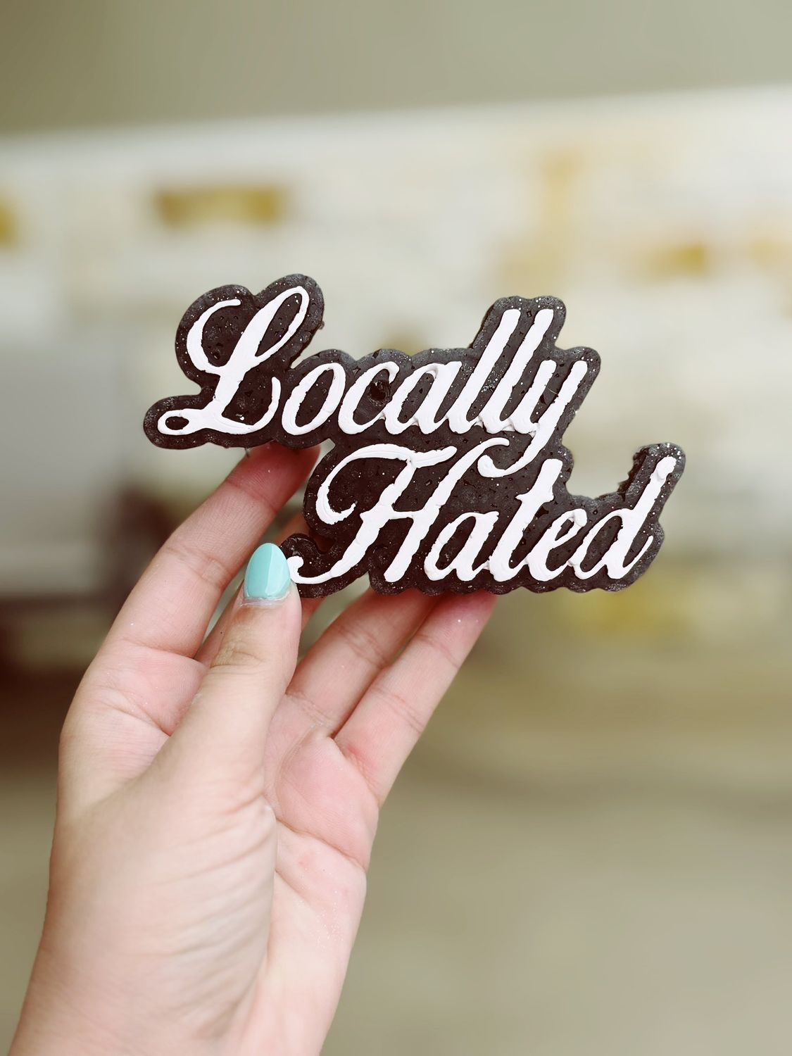 Locally Hated