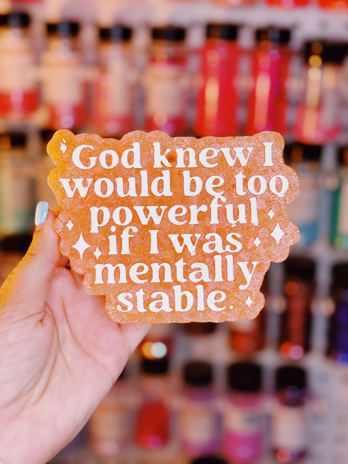 God knew I would be too powerful