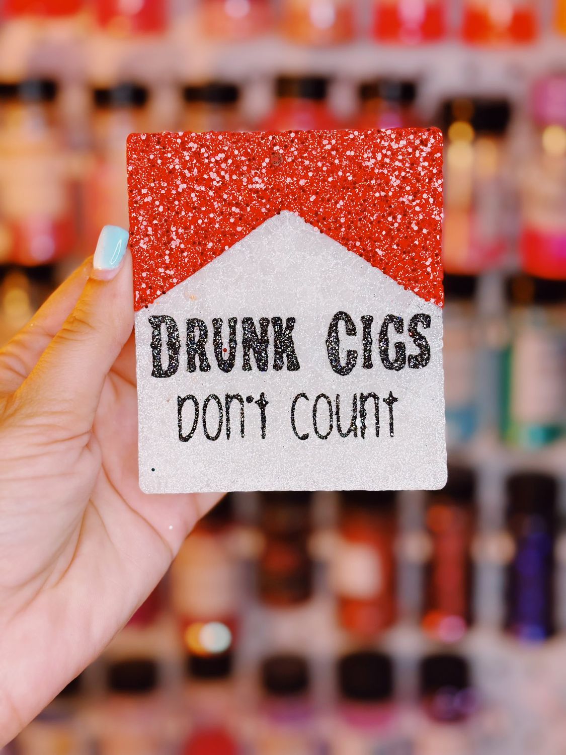 Drunk cigs don&#39;t count