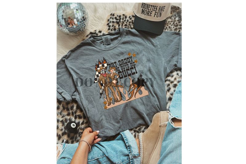 But daddy he buys me