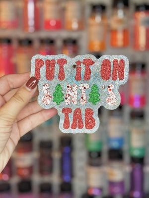 Put it on santas tab