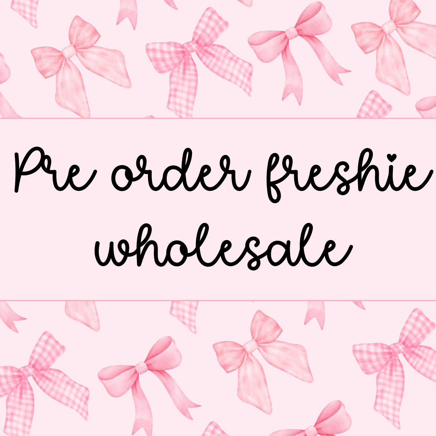 Pre order/ Running bulk Freshies