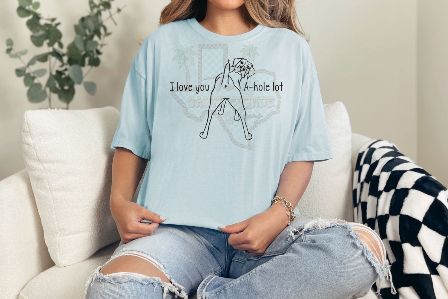 I love you A-hole lot