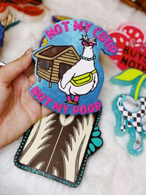 Not my coop not my poop