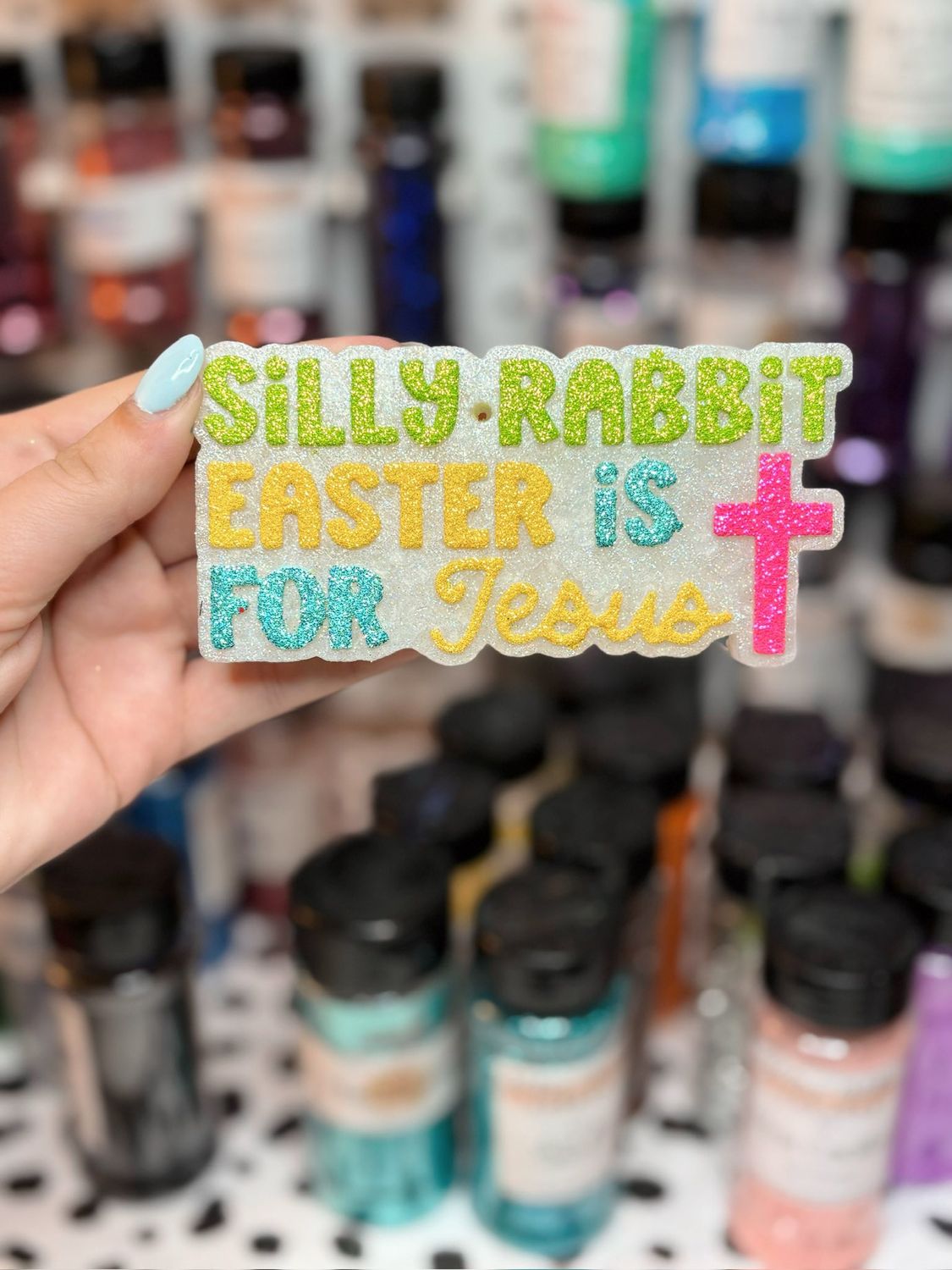 Silly rabbit easter is for Jesus