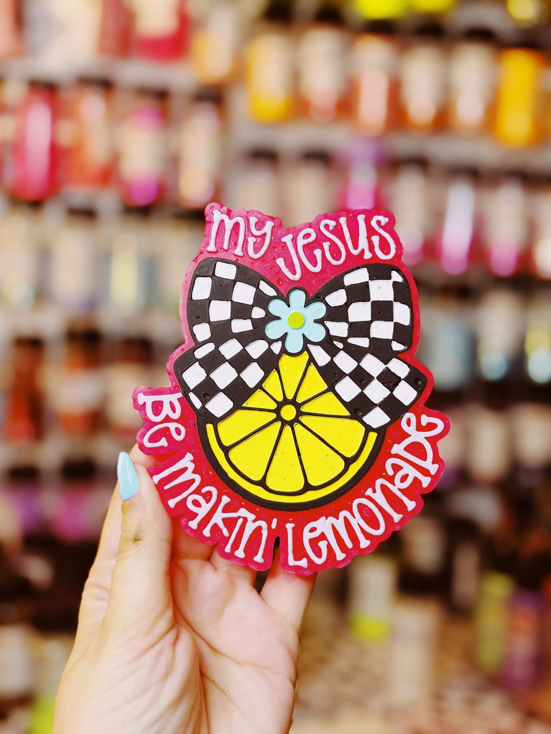 My Jesus be makin lemonade