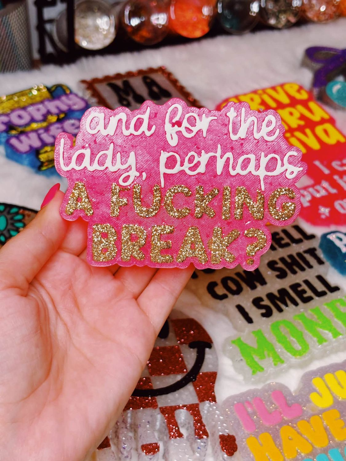 And for the lady..