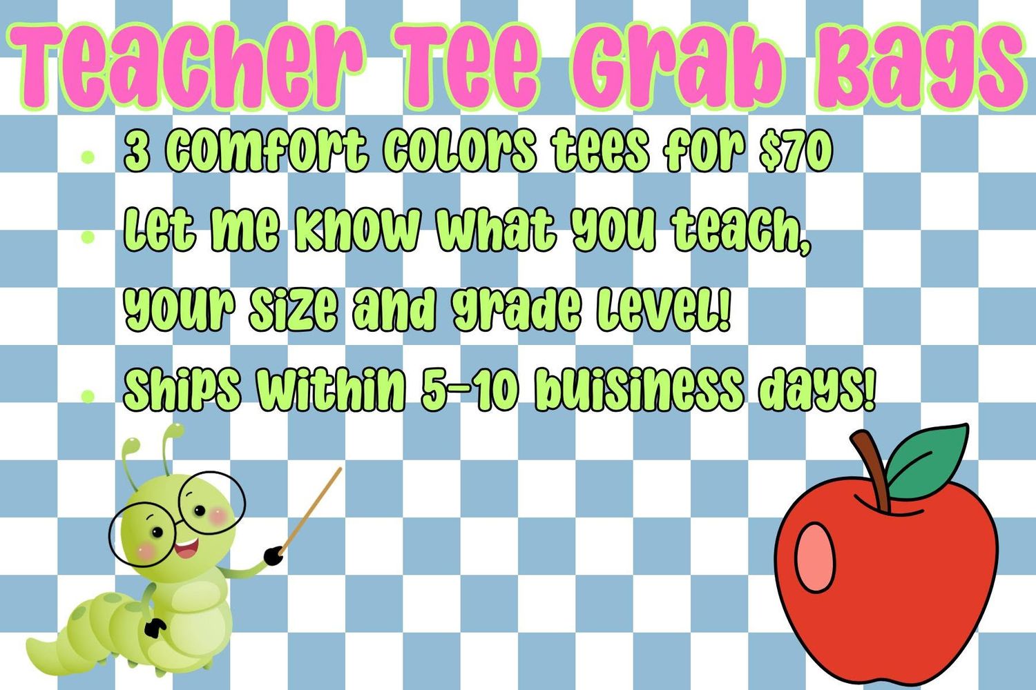Teacher Tee Grab Bags