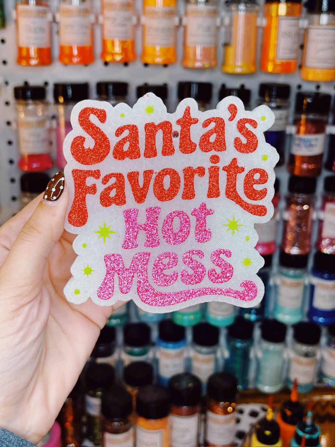 Santa's Favorite Hot Mess