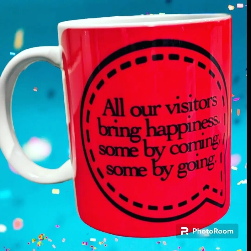 All our visitors bring happiness...
