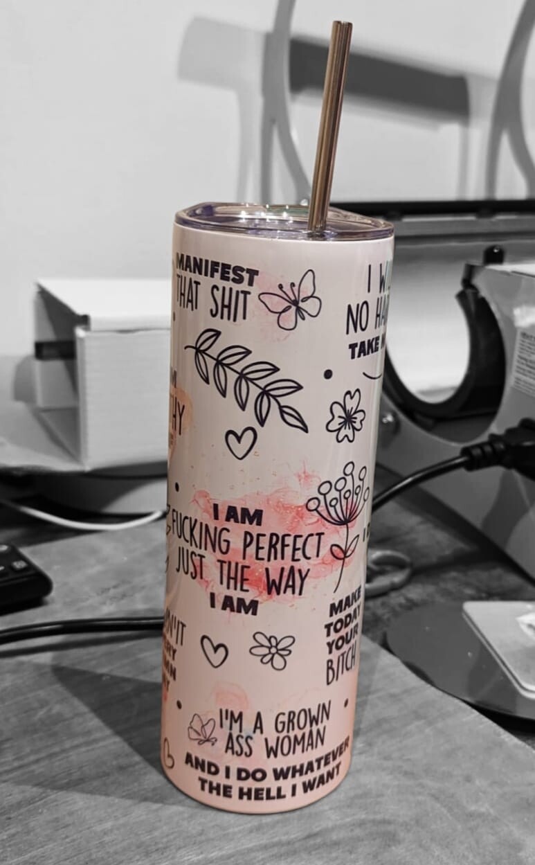 Sweary affirmation Tumbler