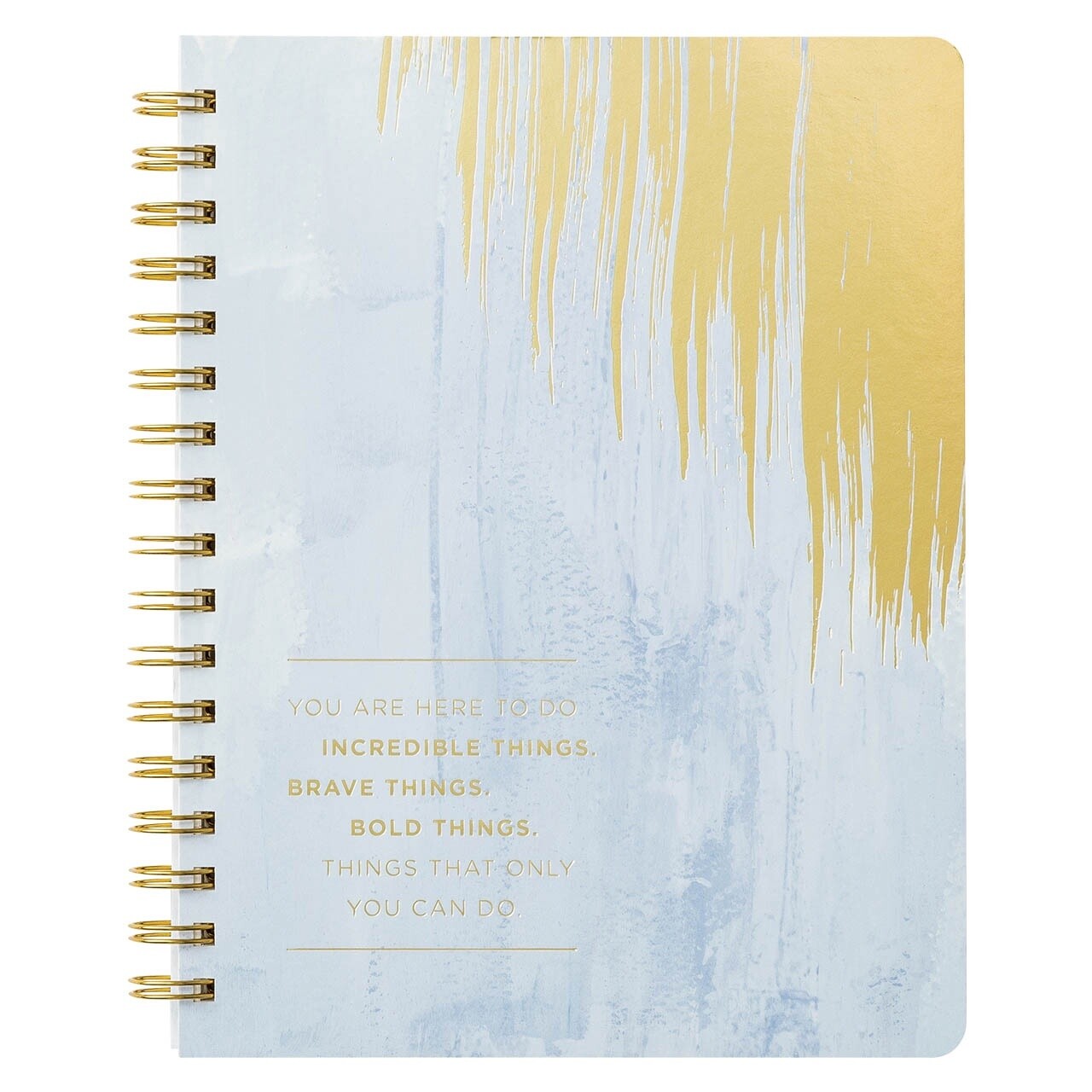 Spiral Notebook-You are here to do incredible Things