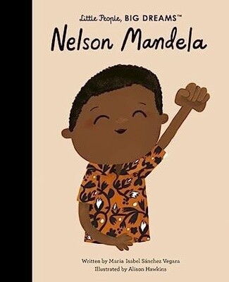 Nelson Mandela - Big Dreams
