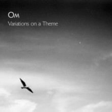 Om - Variations on a Theme (black)