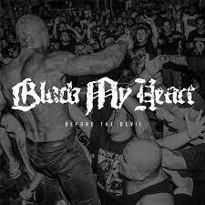 Black My Heart - Before the Devil (colored)