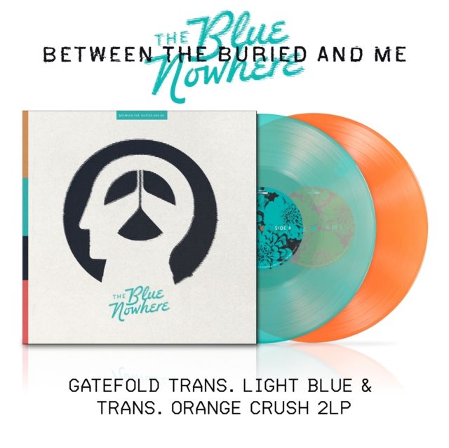 Between the Buried and Me - Blue Nowhere (Blue / Orange Crush 2xLP)