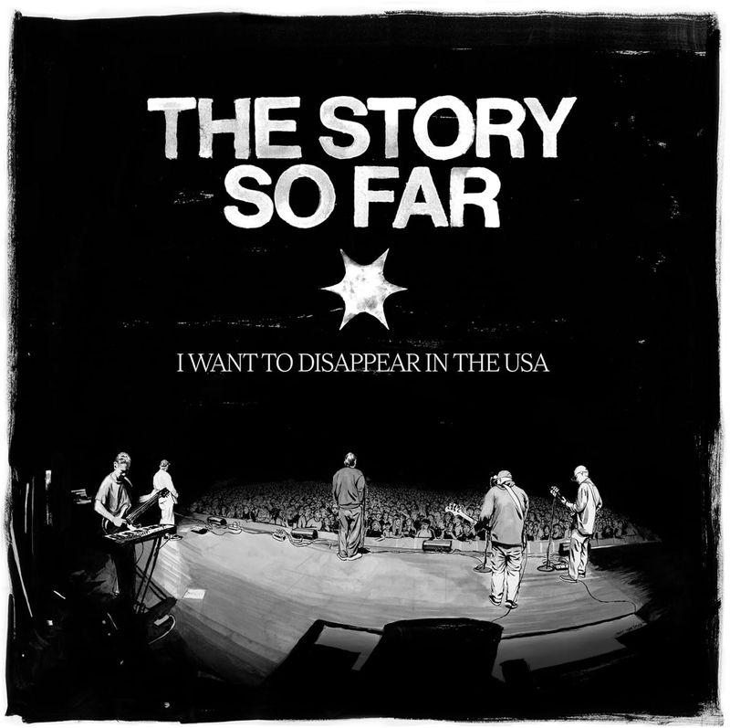The Story So Far - I Want to Disappear In the USA (2xLP Black)