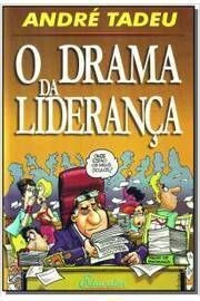 O Drama da Liderança