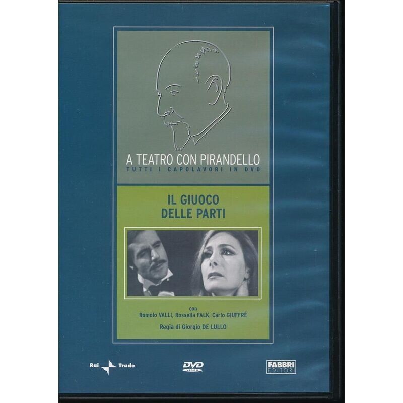 TeknoFilm - DVD - A teatro con Pirandello - IL GIUOCO DELLE PARTI di Giorgio De Lullo (1970) - FABBRI EDITORI
