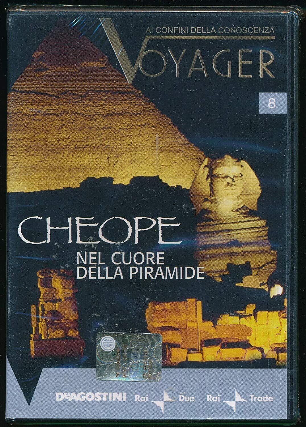 TeknoFilm - DVD – Ai confini della conoscenza VOYAGER Vol. 08 - CHEOPE - NEL CUORE DELLA PIRAMIDE di P. Cattedra, A. Gigante e L. Rizza (2008) - DE AGOSTINI
