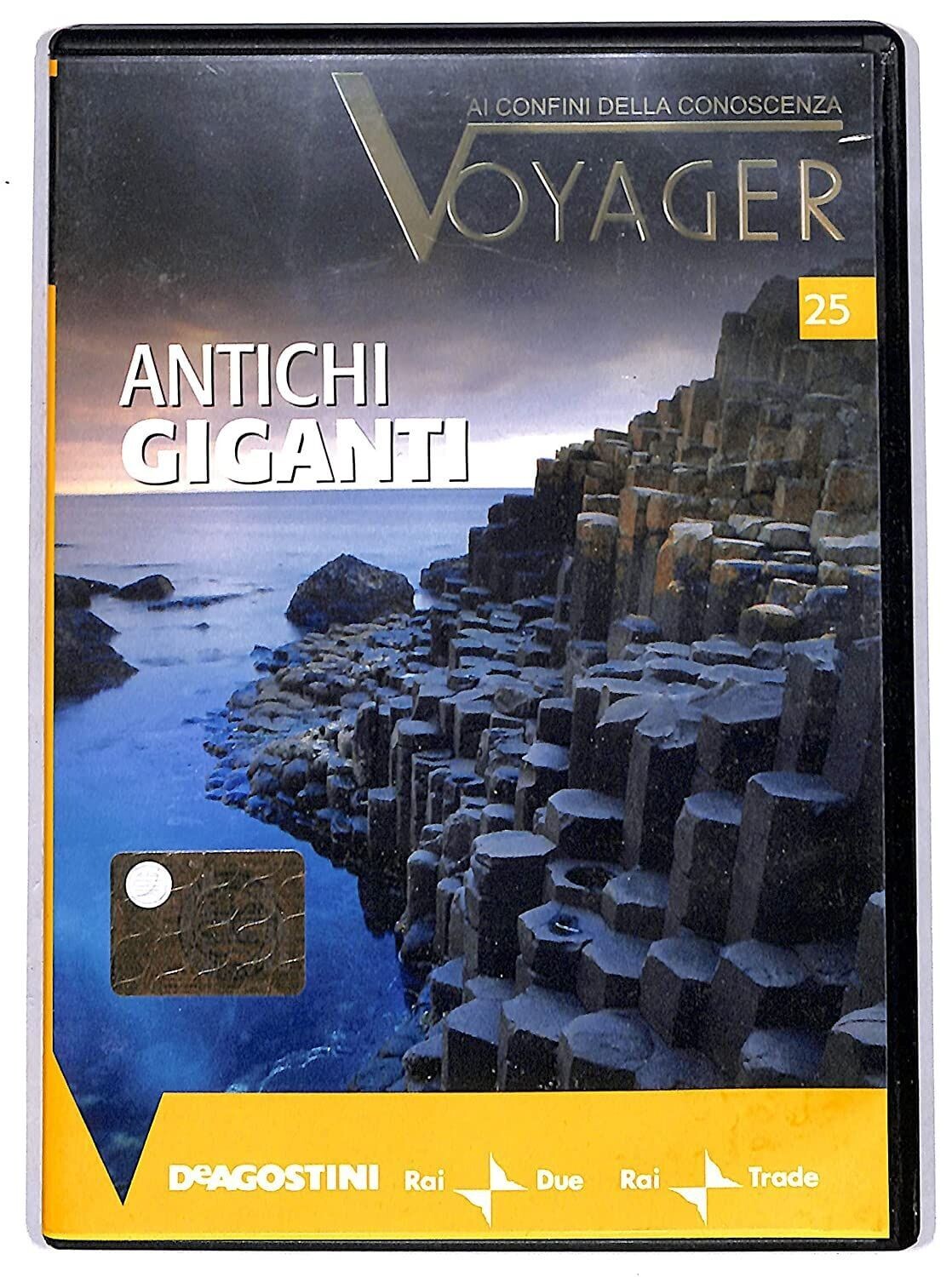 TeknoFilm - DVD – Ai confini della conoscenza VOYAGER Vol. 25 - ANTICHI GIGANTI di P. Cattedra e R. Maresti (2008) - DE AGOSTINI