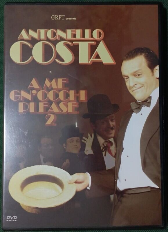 TeknoFilm - DVD – Antonello Costa: A ME GN'OCCHI PLEASE 2 al Teatro Adriatico di Roma (2000) - ANTONELLOCOSTA