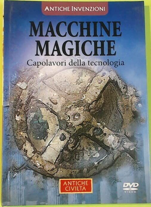 TeknoFilm - DVD + Book - ANTICHE CIVILTA' Vol. 21 - MACCHINE MAGICHE - CAPOLAVORI DELLA TECNOLOGIA (2007) - IMP