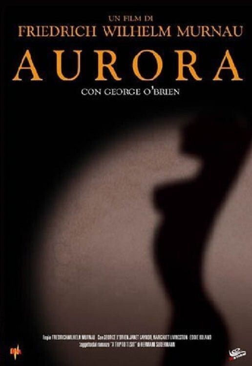 TeknoFilm - DVD - AURORA [Film muto con Intertitoli] di Friedrich Wilhelm Murnau (1927) - DNA
