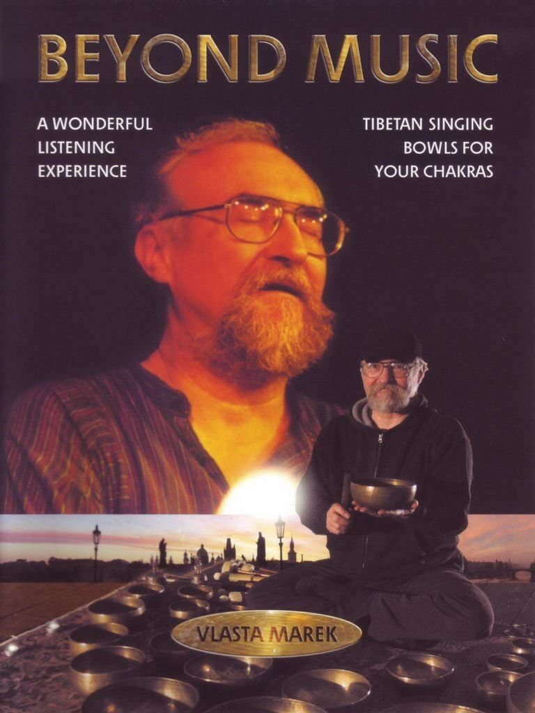 TeknoFilm - DVD - BEYOND MUSIC - Tibetan singing bowls for your chakras - Marek Vlasta - OREADE MUSIC