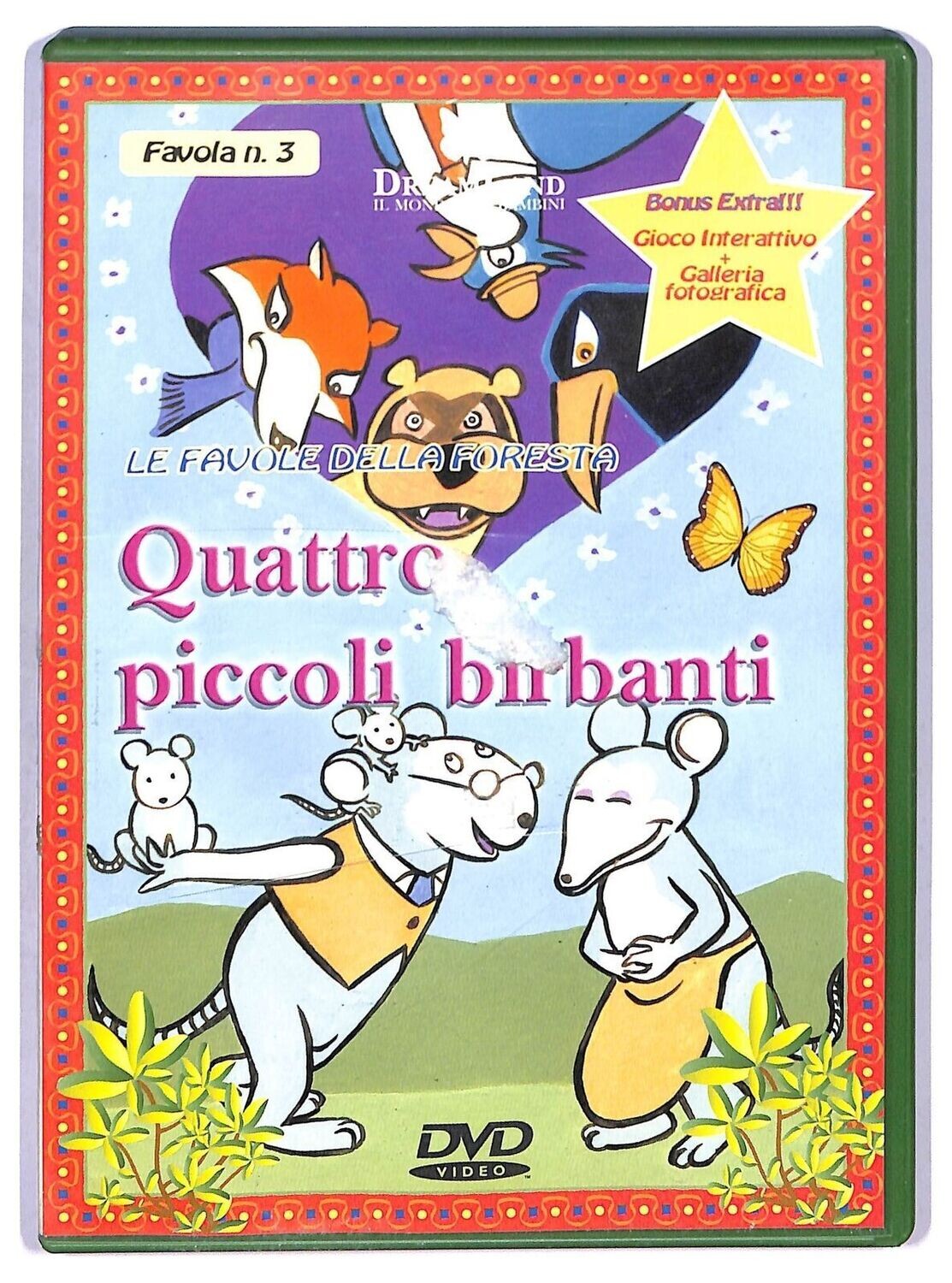 TeknoFilm - DVD – LE FAVOLE DELLA FORESTA N° 03 - QUATTRO PICCOLI BIRBANTI (2006) - DREAMLAND