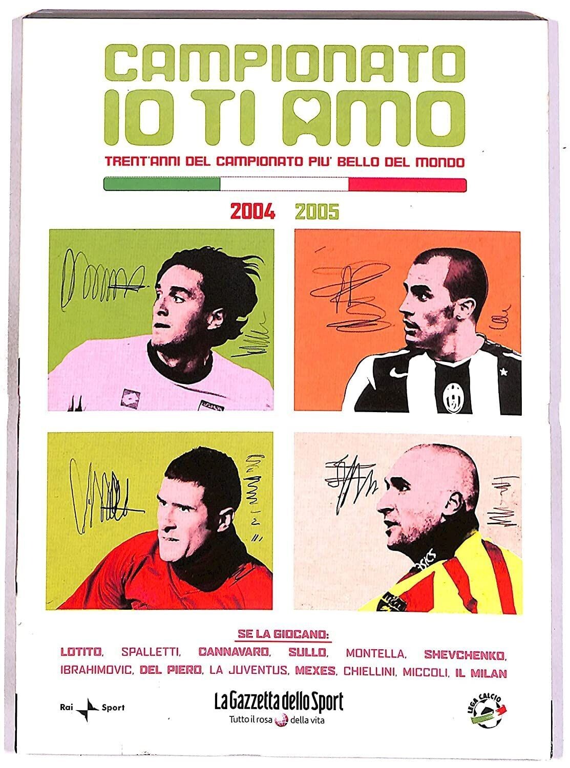 TeknoFilm - DVD + Book – Campionato io ti amo Vol. 27 - 2004/2005 - Juventus Titolo Revocato (2006) - GAZZETTA DELLO SPORT