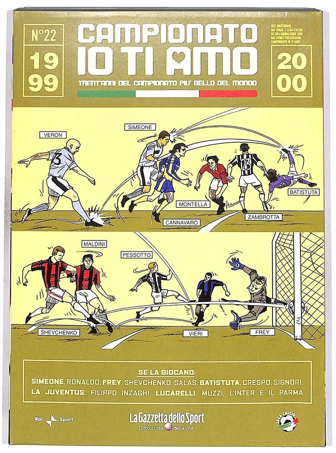 TeknoFilm - DVD + Book (Senza cartone esterno) – Campionato io ti amo Vol. 22 - 1999/2000 - Lazio campione d'Italia (2006) - GAZZETTA DELLO SPORT