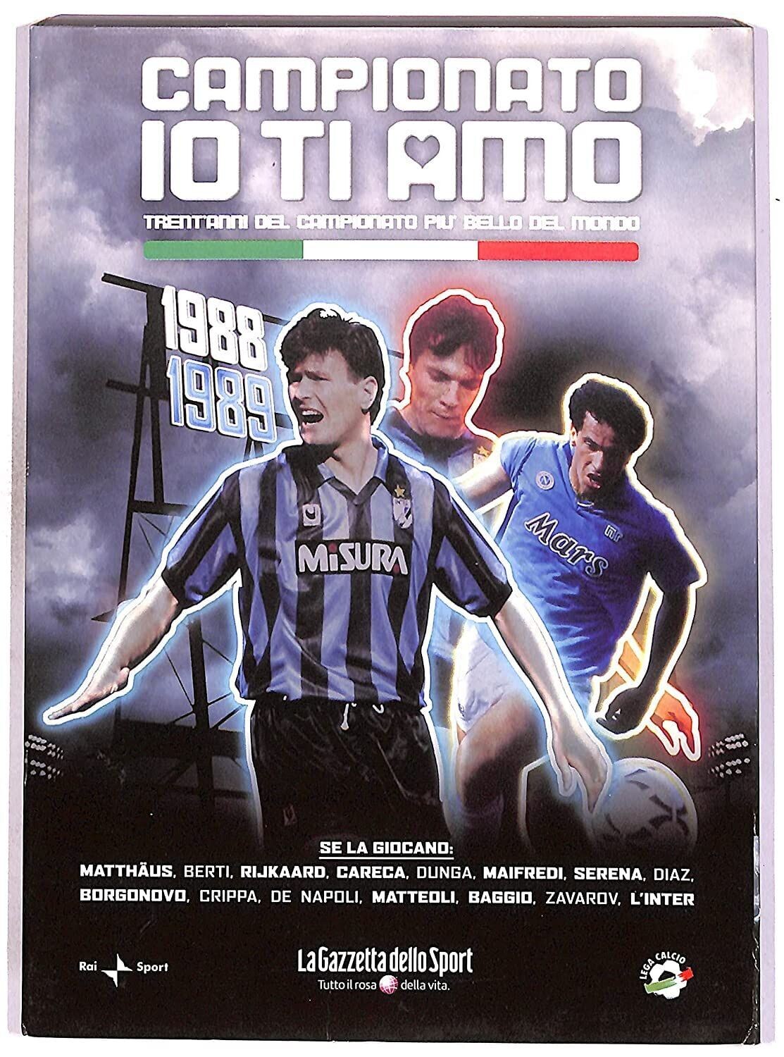 TeknoFilm - DVD + Book – Campionato io ti amo Vol. 11 - 1988/1989 - Inter campione d'Italia (2006) - GAZZETTA DELLO SPORT