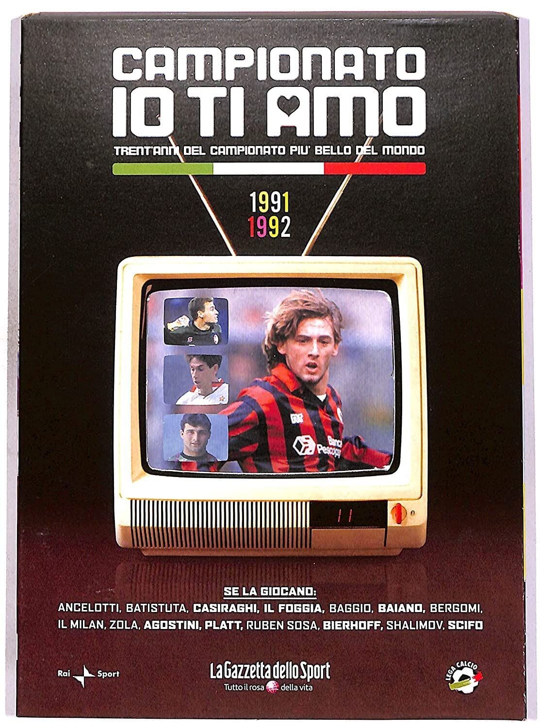 TeknoFilm - DVD + Book (Senza cartone esterno) – Campionato io ti amo Vol. 14 - 1991/1992 - Milan campione d'Italia (2006) - GAZZETTA DELLO SPORT