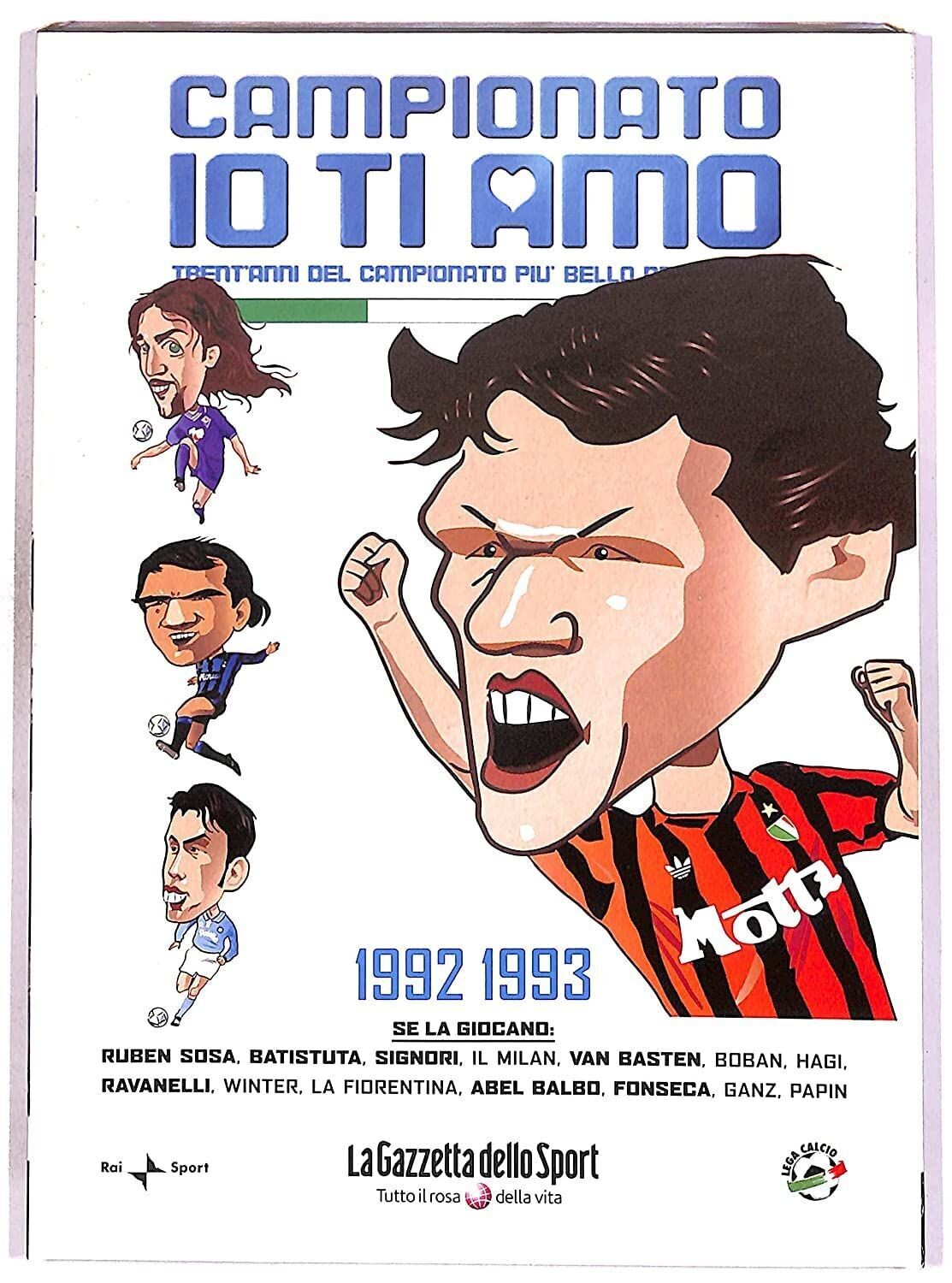 TeknoFilm - DVD + Book – Campionato io ti amo Vol. 15 - 1992/1993 - Milan campione d'Italia (2006) - GAZZETTA DELLO SPORT