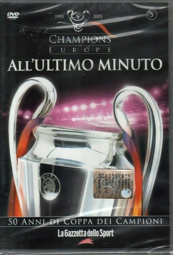 TeknoFilm -  DVD – CHAMPIONS OF EUROPE Vol. 05 - ALL'ULTIMO MINUTO (2006) - GAZZETTA DELLO SPORT