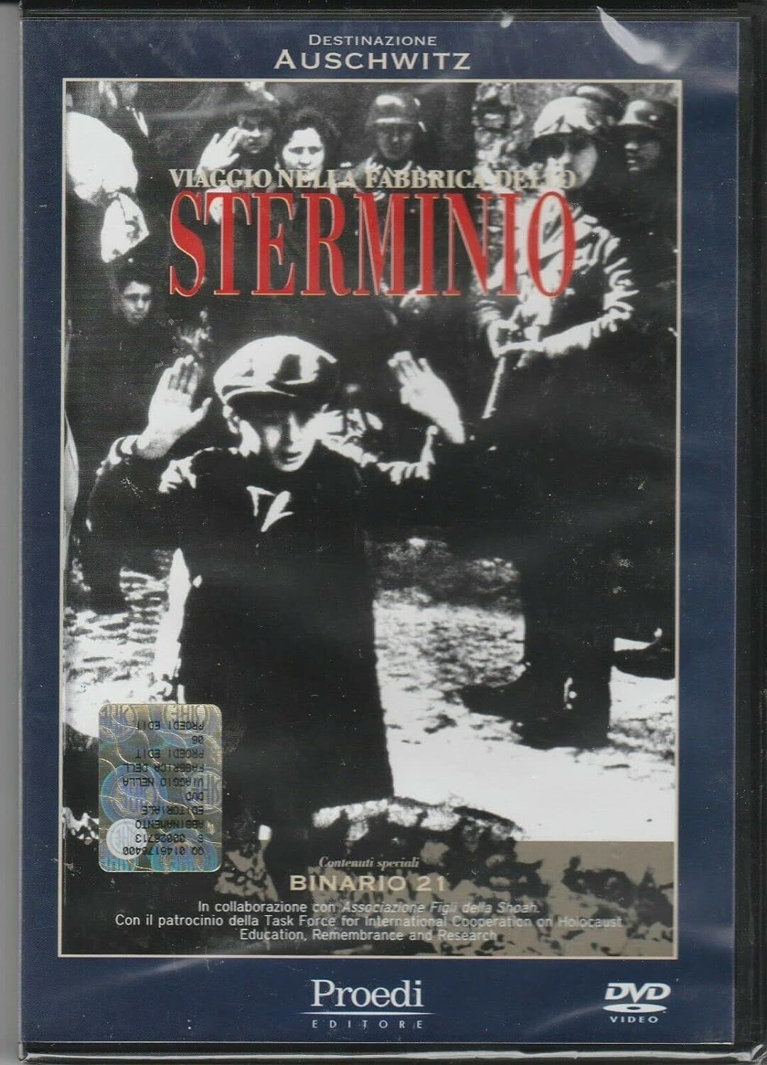 TeknoFilm -  DVD – DESTINAZIONE AUSCHWITZ (Viaggio nella fabbrica dello sterminio + Corto Binario 21) 2006 - PROEDI