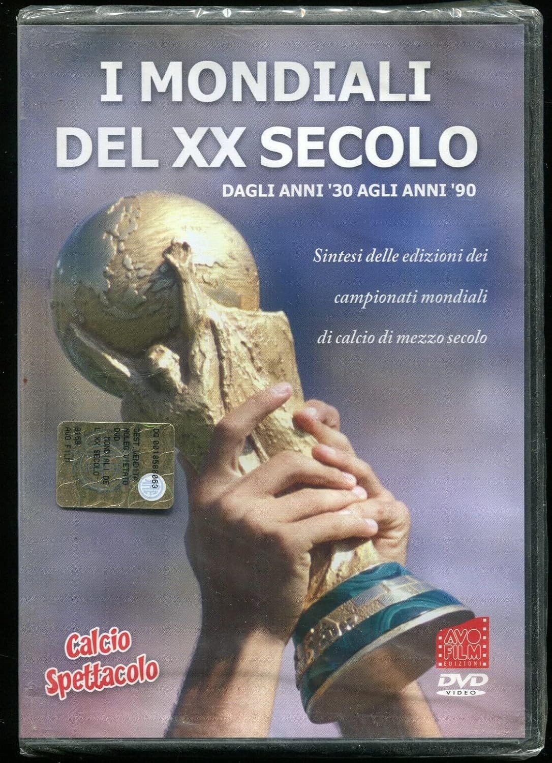 TeknoFilm - DVD – I MONDIALI DEL XX SECOLO (2006) - AVOFILM
