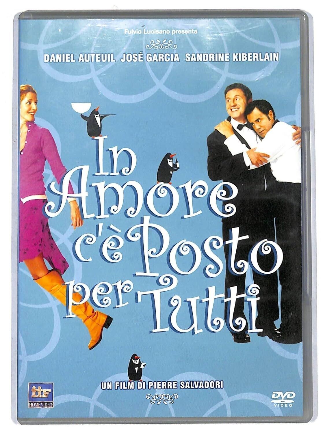 TeknoFilm - DVD – IN AMORE C'E' POSTO PER TUTTI (Versione noleggio) di Pierre Salvadori (2003) - IIF