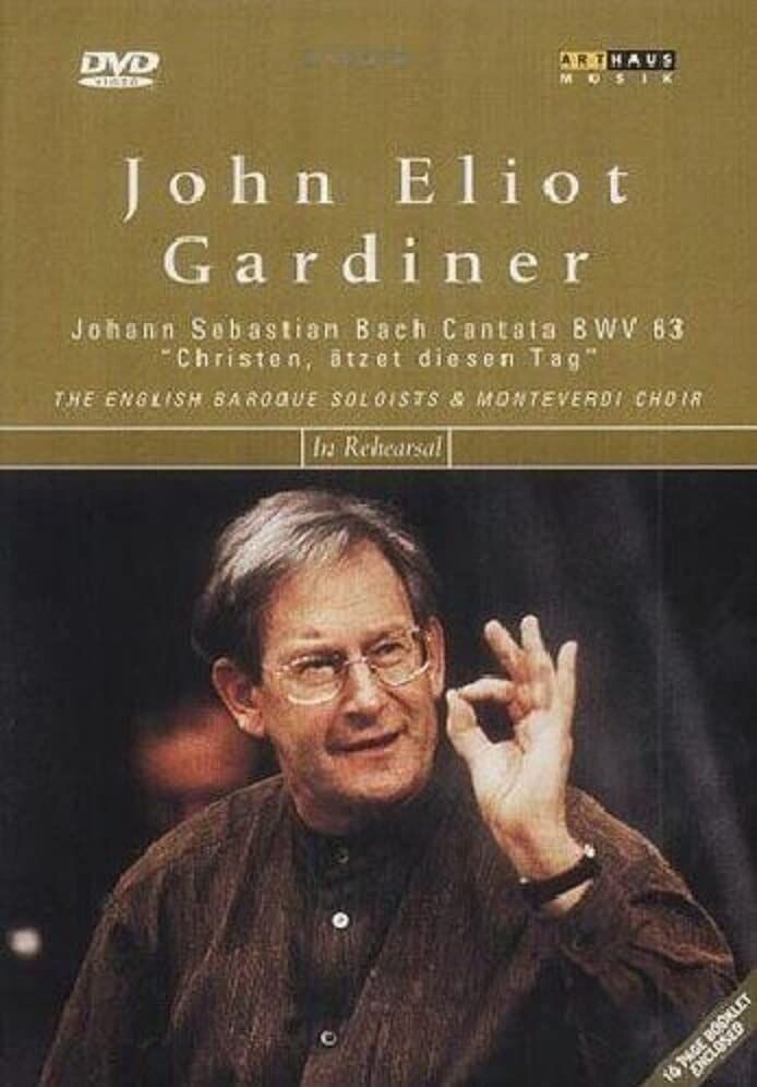 TeknoFilm - DVD – JONH ELIOT GARDINER (The English Baroque soloists & Monteverdi choir) di Manfred Waffender (1999) - HART HOUSE MUSIC