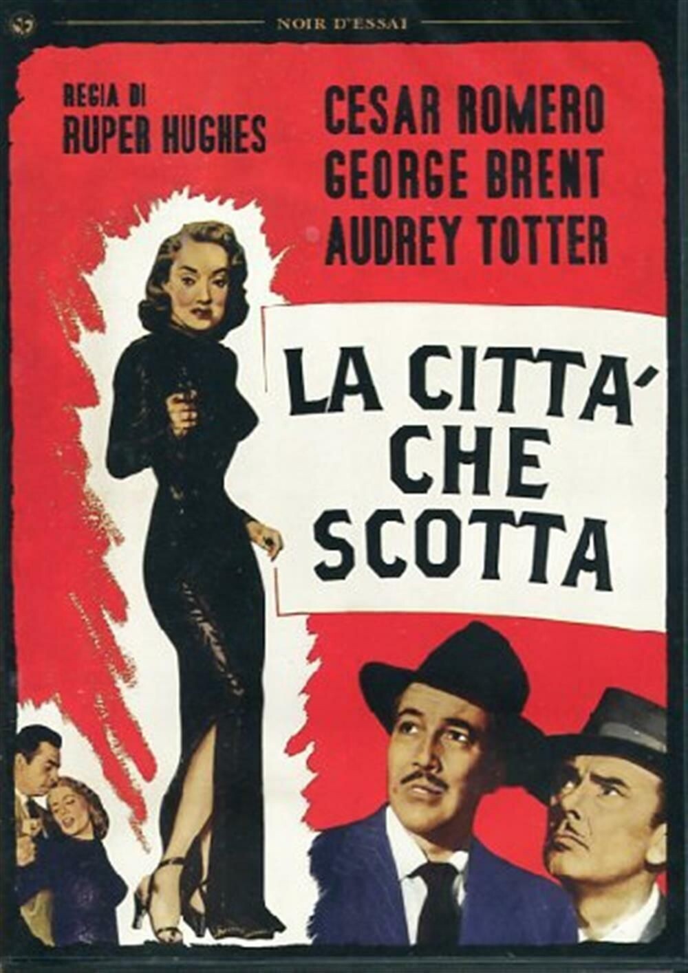 TeknoFilm - DVD - LA CITTA' CHE SCOTTA di William Berke (1951) - SINISTER