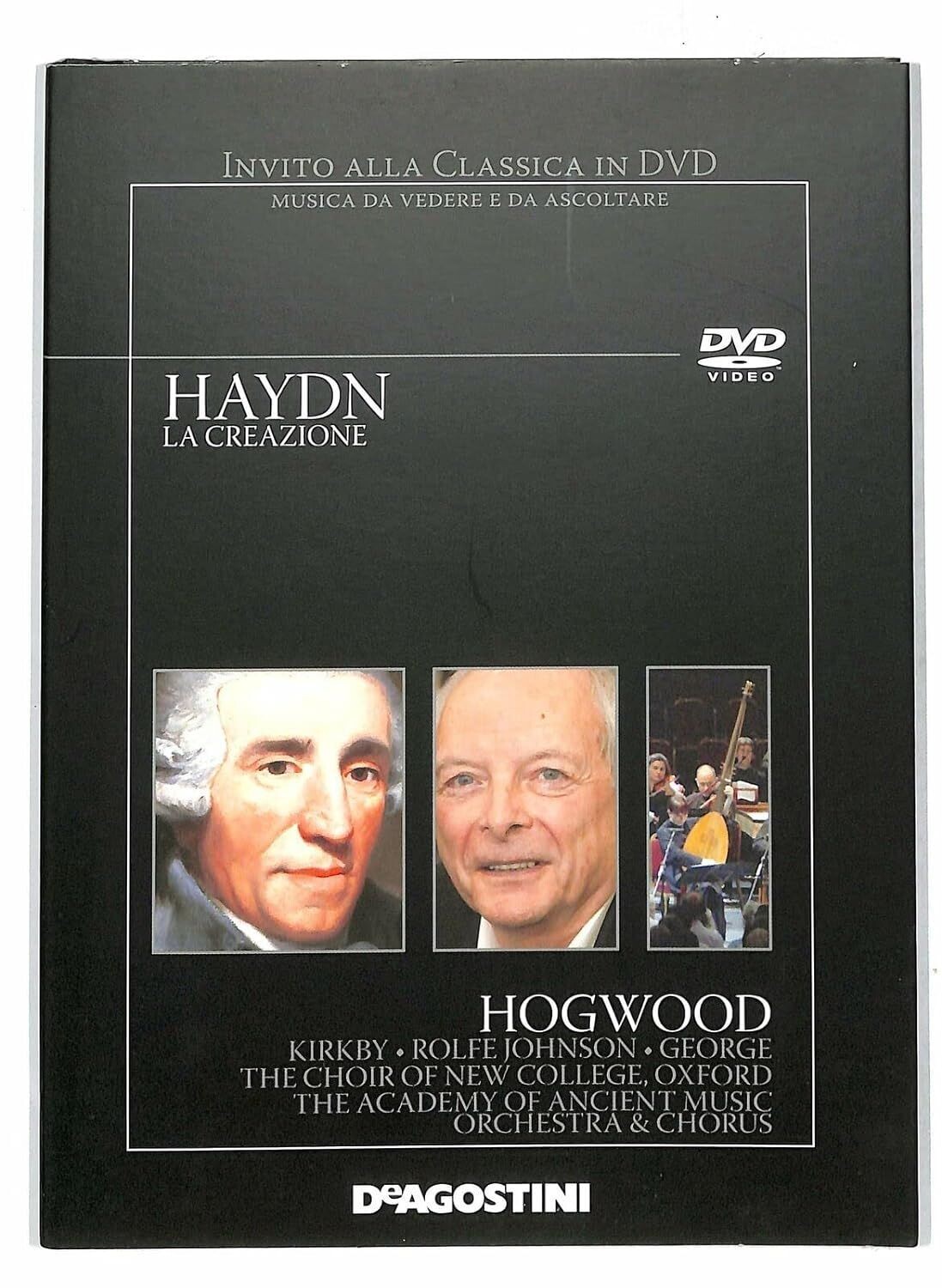 TeknoFilm - DVD – Invito alla classica Vol. 16 - Haydn: LA CREAZIONE (Chorus and Orchestra of The Academy of Ancient Music) di Chris Hunt (1990) - DE AGOSTINI
