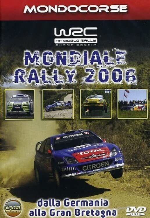 TeknoFilm - DVD – MONDOCORSE - MONDIALE RALLY 2006 - DALLA GERMANIA ALLA GRAN BRETAGNA (2007) - CINEHOLLYWOOD