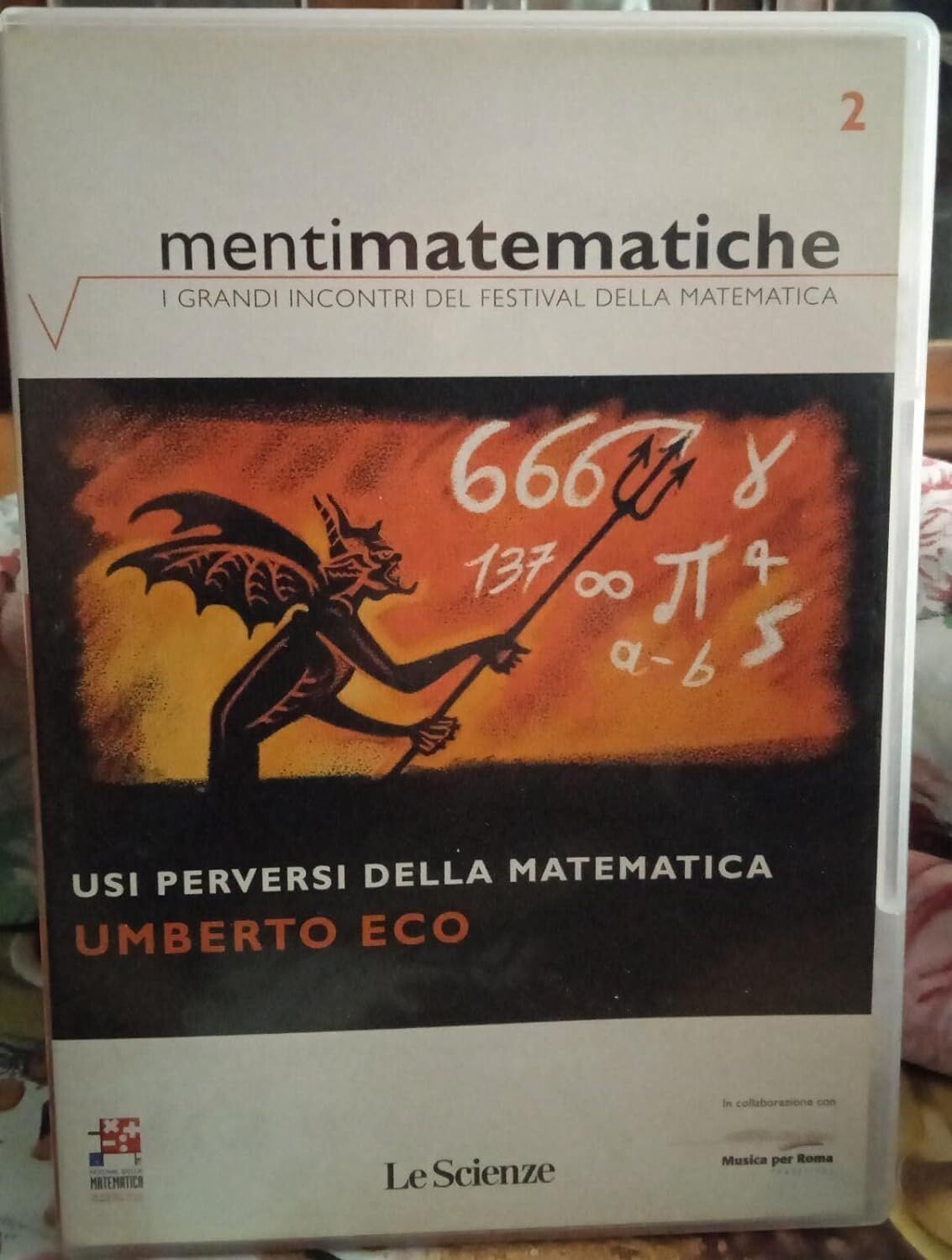 TeknoFilm - DVD – MENTI MATEMATICHE  Vol. 02 - Umberto Eco: USI PERVERSI DELLA MATEMATICA (2009) - LE SCIENZE